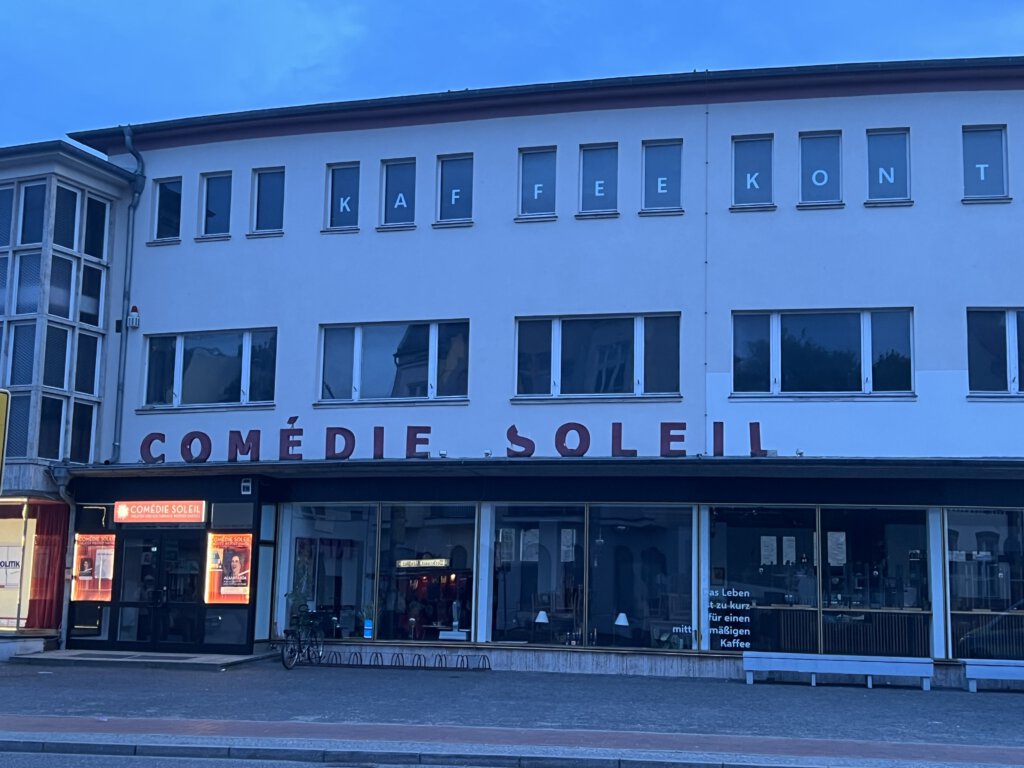 Comédie Soleil und Kaffee Kontor im alten Kaufhaus in Werder (Havel)